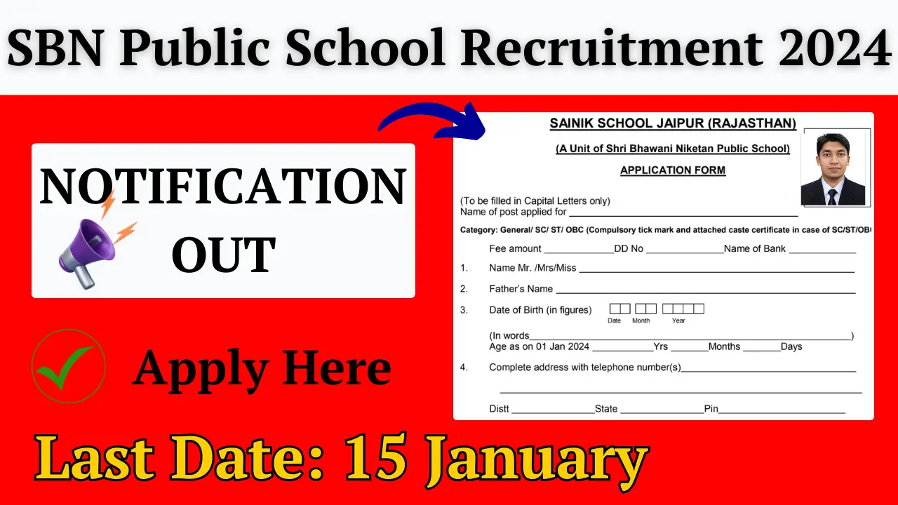 SBN Public School Recruitment 2024